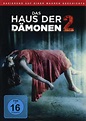 Das Haus der Dämonen 2: DVD, Blu-ray oder VoD leihen - VIDEOBUSTER.de