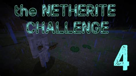 Getting A Full Set Of Netherite Tools And Armor In Minecraft Part 4the Netherite Challenge