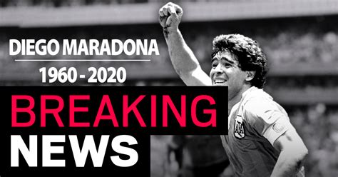 Diego Maradona Dead Argentine Football Legend Dies Aged 60 Football Metro News