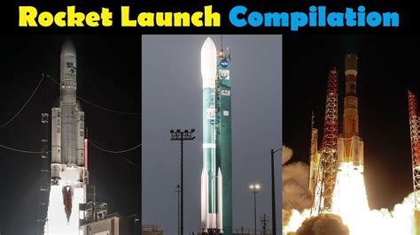 Rocket Launch Compilation 2018 September Go To Space Youtube