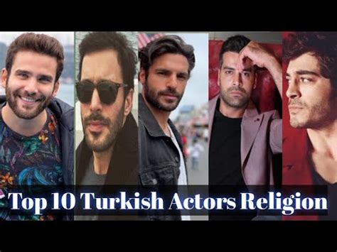Top 10 Turkish Actors Religion Sum Facts YouTube