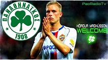 Hördur Magnússon (Best Moments) Welcome To Panathinaikos - YouTube