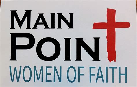 Main Point Women Of Faith