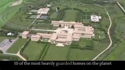 10 Of The Most Heavily Guarded Homes On The Planet Alltop Viral