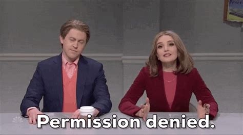 Permission Denied Gifs Get The Best Gif On Giphy