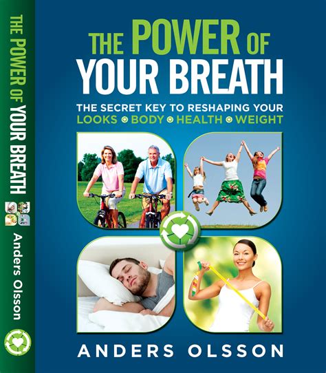 New Book The Power Of Your Breath Reveals The Key To Reshaping Your