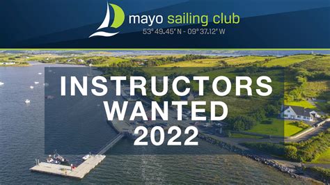 Instructors Wanted 2022 Mayo Sailing Club