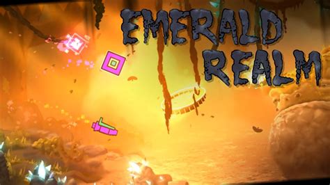 Emerald Realm By CastriX Many More Geometry Dash YouTube