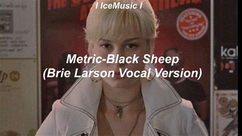 Black Sheep Brie Larson Vocal Version Ft Brie Larson Youtube