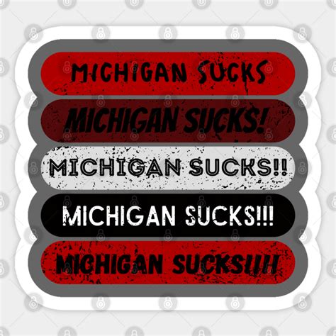 Michigan Sucks Repeated Michigan Sucks Sticker Teepublic