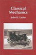 Classical Mechanics by John R. Taylor | Goodreads