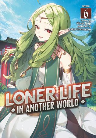 Loner Life In Another World Light Novel Vol By Shoji Goji