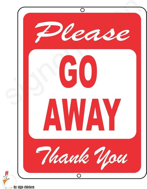 Gone Away Sign