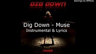 Muse - Dig Down (Instrumental) w/lyrics | HQ - YouTube