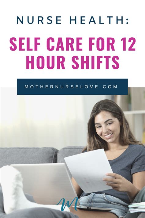 Nurse Health: Self Care For 12 Hour Shifts | Nurse, Self care, 12 hour