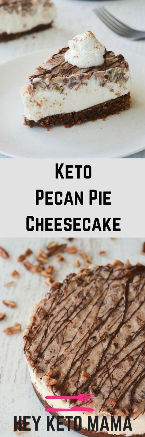 Keto recipes10 ingredients or less cheesecakes easy. Keto Pecan Pie Cheesecake | Recipe | Low carb cheesecake, Low carb desserts, Keto cake