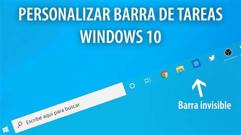 Personalizar Barra De Tareas En Windows 10 Barra Invisible Gratis