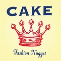 Cake (Fashion Nugget) Album Cover Poster - Lost Posters