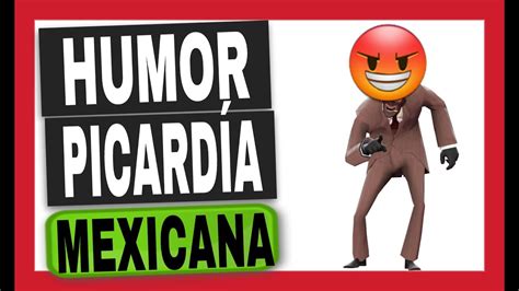 🎵el Humor Y La PicardÍa Mexicana En Tik Tok Youtube