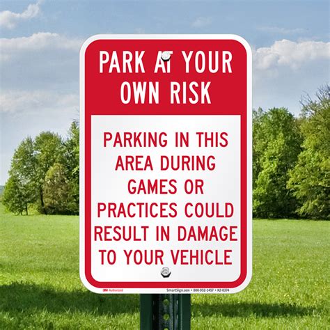 Park At Your Own Risk Sign Sku K2 0374