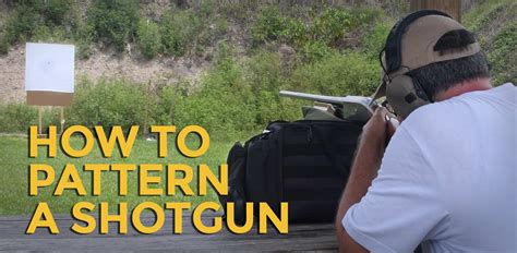 How To Pattern A Shotgun Ammoman School Of Guns Blog
