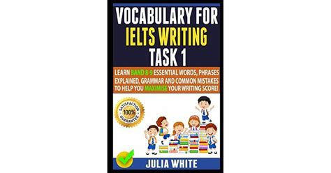 Vocabulary For Ielts Writing Task 1 Learn Band 8 9 Essential Words