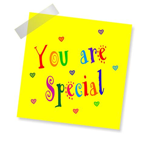 You Are Special Yellow Sticker Free Image On Pixabay