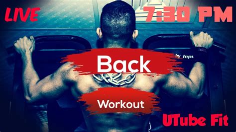Back Exercise During Lockdown No Gym Home Workout Live By Utube Fit