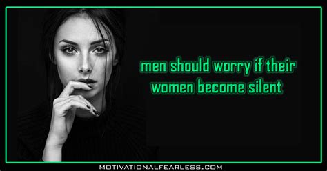 Heres Why Men Should Worry If Their Women Become Silent Motivational