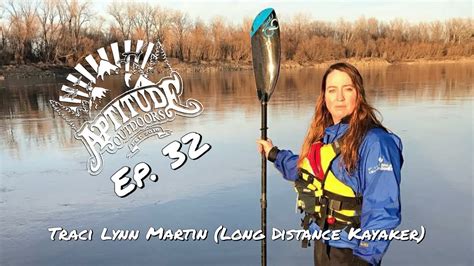 Aptitude Outdoors Podcast Ep 32 Traci Lynn Martin Long Distance