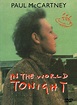 Paul McCartney: In the World Tonight (1997)