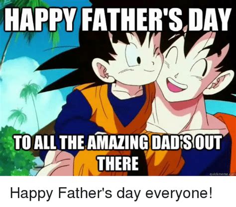 Updated daily, for more funny memes check our homepage. HAPPY FATHER SDAY TO ALL THE AMAZING DADISTOUT THERE ...