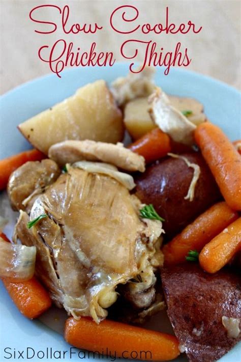 Maybe you would like to learn more about one of these? Slow Cooker Chicken Thighs & Veggies | Recipe | Slow cooker chicken thighs, Crockpot chicken ...