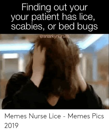 Mrsa Bed Bug Meme 25 Best Memes About Scabies Meme