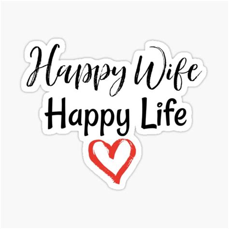 Happy Wife Happy Life Sticker For Sale By Sunshinegirl95 Redbubble