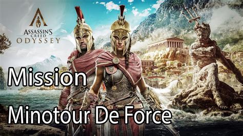 Assassin S Creed Odyssey Mission Minotour De Force YouTube