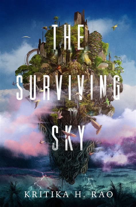 The Surviving Sky By Kritika H Rao Book Review Fantasy Hive