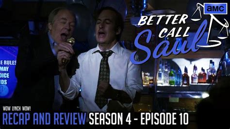 Better Call Saul Season 4 Episode 10 Recap And Review Youtube