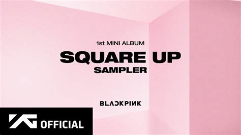 Blackpink 1st Mini Album Square Up Sampler Youtube