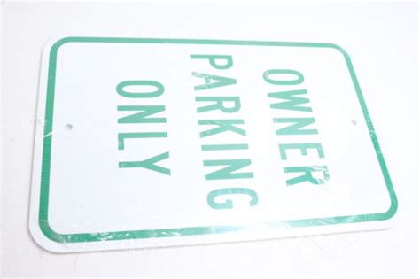 Owner Parking Only Sign 18 X 12 Ebay