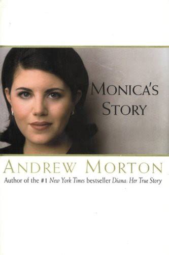 Monicas Story By Andrew Morton Open Library