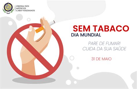 Dia Mundial Sem Tabaco Omc