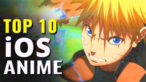 Top 10 Ios Anime Games Iphone And Ipad Youtube