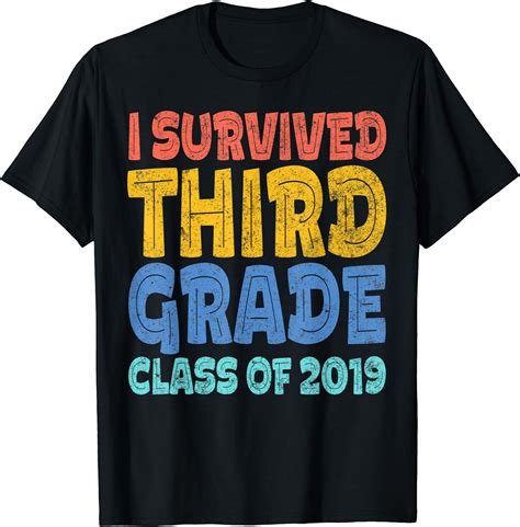 I Survived Third Grade T Shirt 3rd Grade Class Of 2019 T