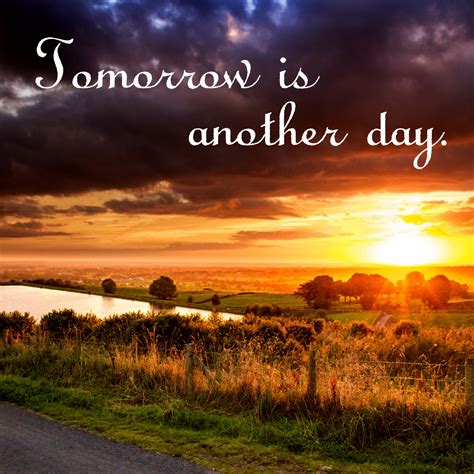 Tomorrow Is Another Day Tomorrow English