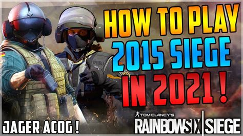 How To Play 2015 Siege 10 In 2021 Works On All Platforms 2015 Vs