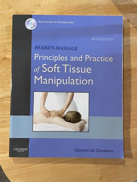 Beards Massage Principles And Practice Of Soft Tissue Manipulation 5th Fifth Edition