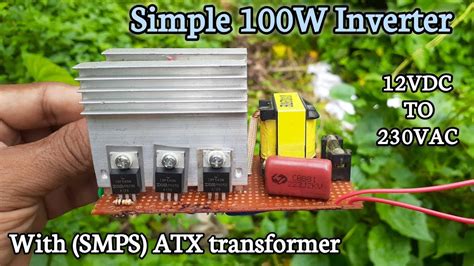 How To Make Simple Inverter 12v To 220v From Old Smps Atx Transformer
