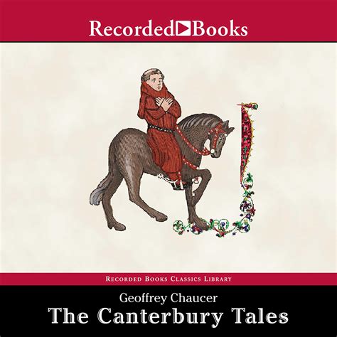 The Canterbury Tales Audiobook Written By Geoffrey Chaucer