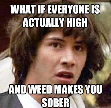 Funny Getting High Memes
